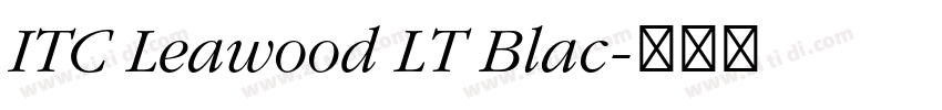 ITC Leawood LT Blac字体转换